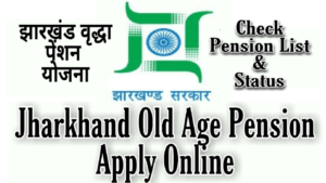 jharkhand Old Age Pension