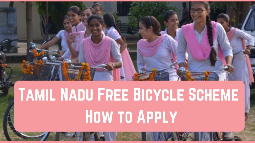 Tamil Nadu Free Bicycle Scheme 2023